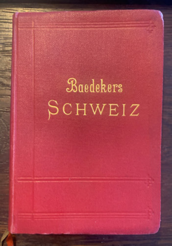 Baedekers - Schweitz (Svjc)