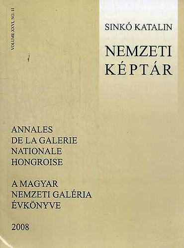 Nemzeti Kptr (A Magyar Nemzeti Galria vknyve 2008)