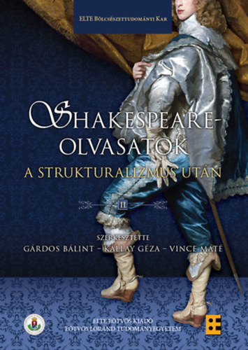 Shakespeare-olvasatok a strukturalizmus utn II.