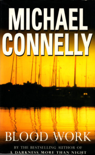 Michael Connelly - Blood work