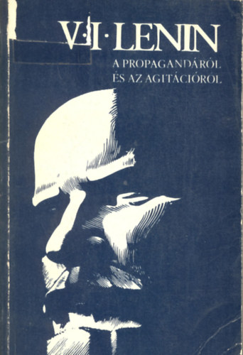 V. I. Lenin - A propagandrl s az agitcirl