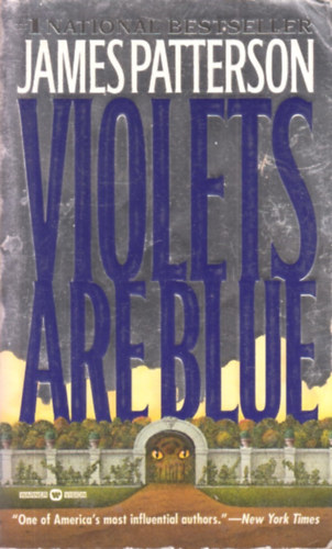 James Patterson - Violets are Blue