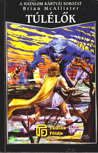 Tllk (A hatalom krtyi sorozat)