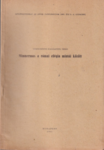 Mimnermos a rmai elgia minti kztt - Klnlenyomat