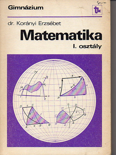 Matematika I. osztly - Gimnzium