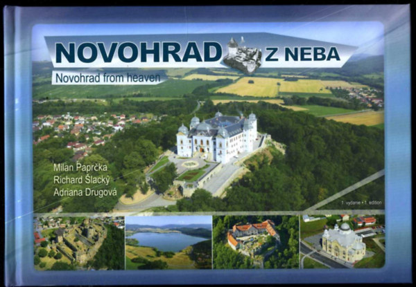 Novohrad z neba (Novohrad from heaven)