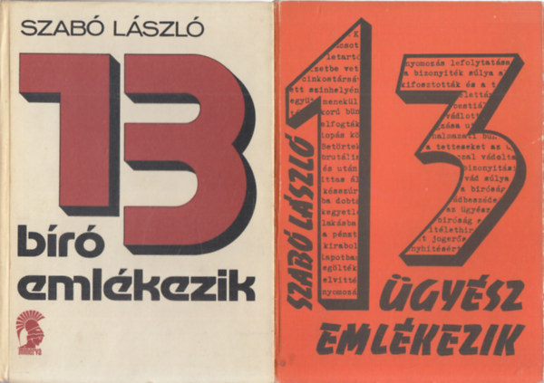 13 b�r� eml�kezik + 13 �gy�sz eml�kezik (2 m�)