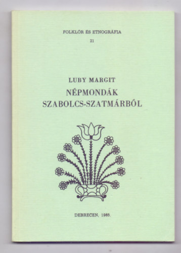 Npmondk Szabolcs-Szatmrbl (Folklr s etnogrfia)