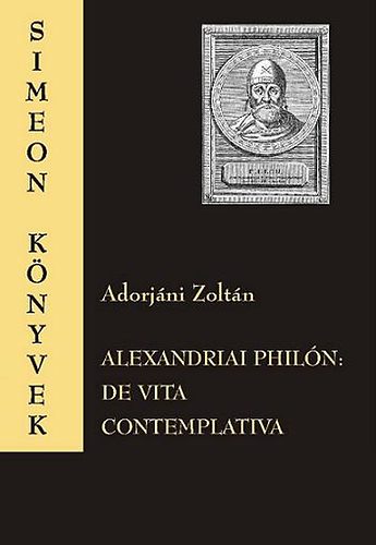Alexandriai Philn: De vita contemplativa
