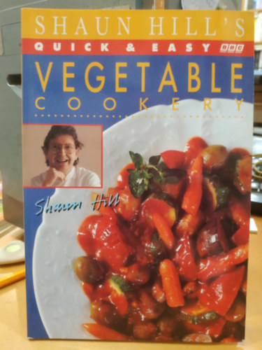 Shaun Hill's Quick & Easy Vegetable Cookery