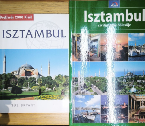 Sue Bryant - 2db Isztambullal kapcsolatos �tik�nyv - Sue Bryant-Isztambul, Isztambul-Civiliz�ci�k b�lcs�je