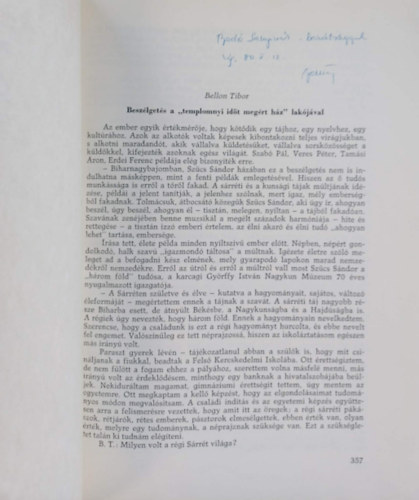 Besz�lget�s a "templomnyi id�t meg�rt h�z" lak�j�val