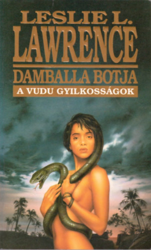 Damballa botja (A vudu gyilkoss�gok)