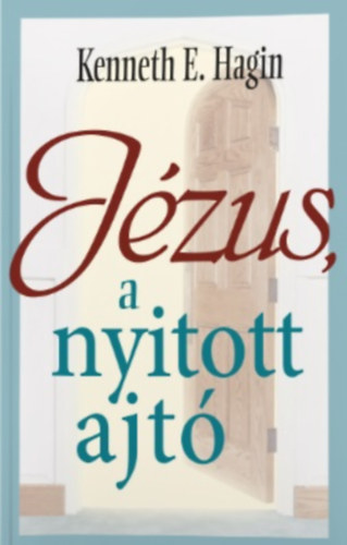 J�zus, a nyitott ajt�