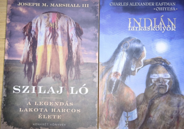 2db indi�nokkal kapcsolatos m� - Szilaj L�-A legend�s lakota harcos �lete, Indi�n farkask�ly�k