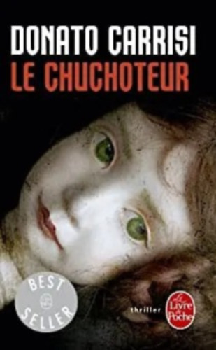 Donato Carrisi - Le Chuchoteur (Démoni suttogás francia nyelven)