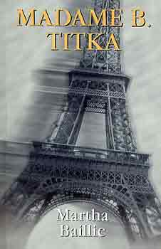 Madame B. titka
