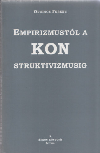 Empirizmustl a KONstruktivizmusig (dediklt)