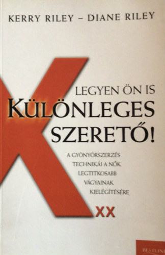 Legyen n is klnleges szeret!