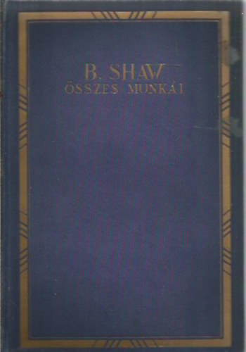 Bernard Shaw sszes munki