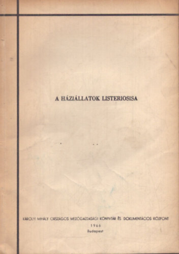 A h�zi�llatok listeriosisa