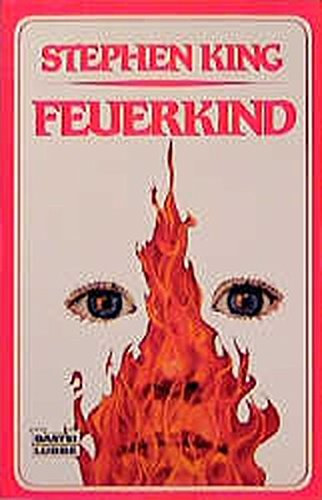 Stephen King - Feuerkind