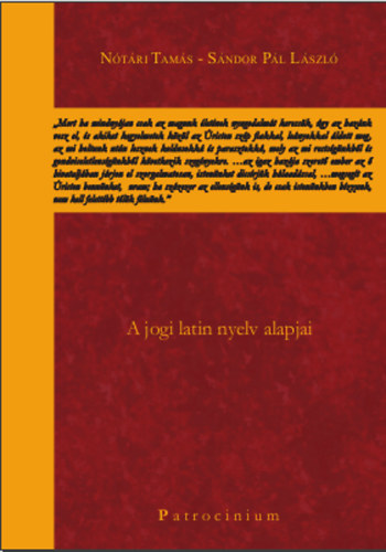 Ntri Tams; Sndor Pl Lszl - A jogi latin nyelv alapjai