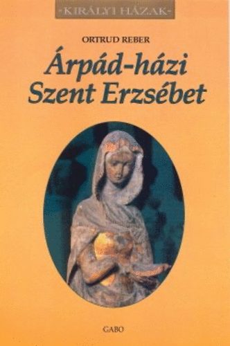 Ortrud Reber - rpd-hzi szent Erzsbet