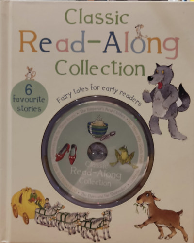 Classic Read-Along Collection - Fairy tales for early readers + 1 CD