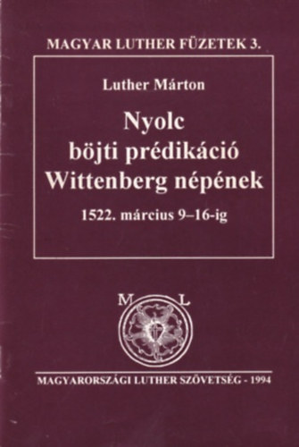 Nyolc bjti prdikci Wittenberg npnek