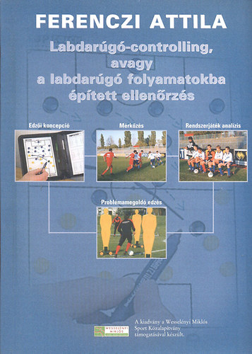 Labdarg-kontrolling, avagy a labdarg folyamatokba ptett ellenrzs