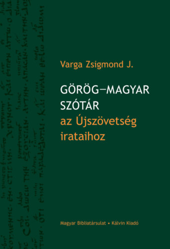 Grg-magyar sztr az jszvetsg irataihoz