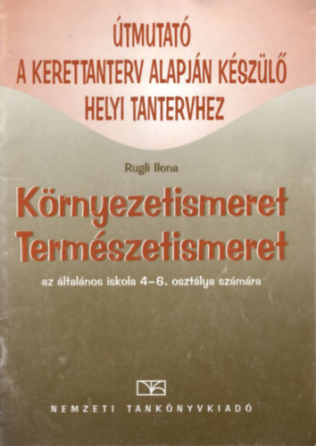 Krnyezetismeret, Termszetismeret az ltalnos iskola 4-6. osztlya szmra