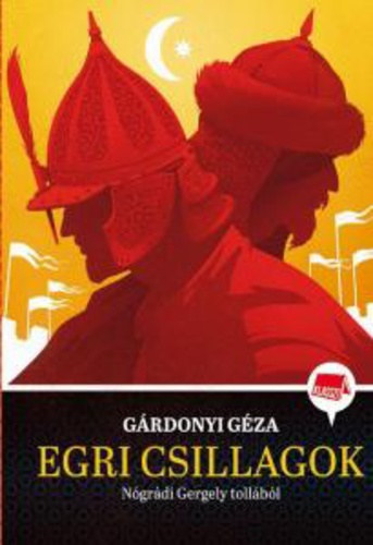 Egri csillagok N�gr�di Gergely toll�b�l