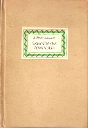 Szeg�nyek vonul�sa