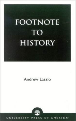 Footnote to history (Lbjegyzet a trtnelemhez) ANGOL NYELVEN