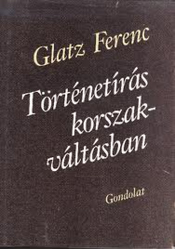 Trtnetrs korszakvltsban