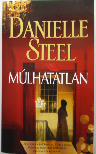 Danielle Steel - Mlhatatlan