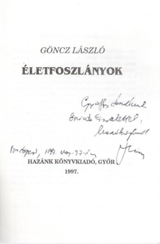 Gncz Lszl - letfoszlnyok - dediklt
