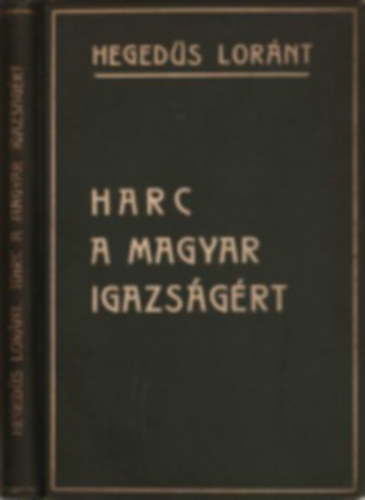 Harc a  magyar igazsgrt