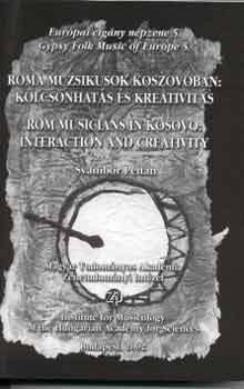 Roma muzsikusok Koszovban: klcsnhats s kreativits