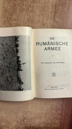 Die rum�nische armee. Mit einer beilage, textskizzen und abbildungen.
