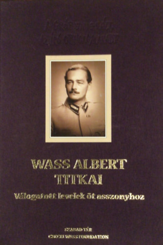 Wass Albert titkai - Vlogatott levelek t asszonyhoz