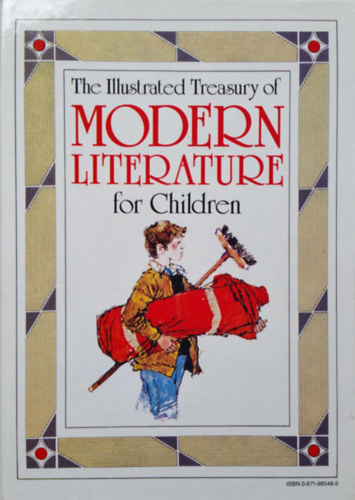 The Illustrated Treasury of Modern Literature for Children