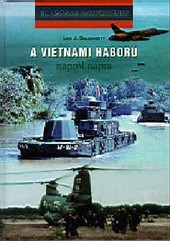 A vietnami h�bor� napr�l napra
