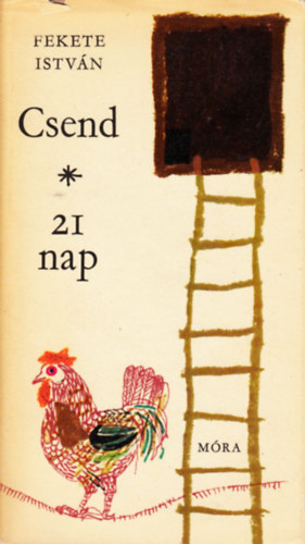 21 nap - Csend