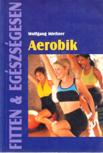 Aerobik (Fitten & egszsgesen)