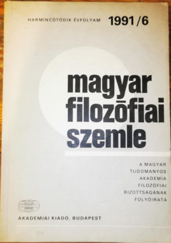 Magyar Filozfiai Szemle 1991/6