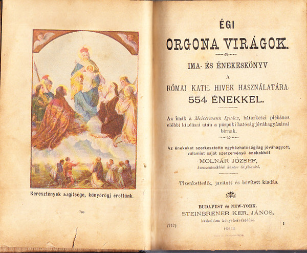 �gi orgona vir�gok (Ima- �s �nekesk�nyv a r�mai katholikus h�vek haszn�lat�ra 554 �nekkel)