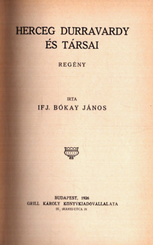 Herceg Durravardy s trsai - A Toll Mesterei sorozat (1. kiads)